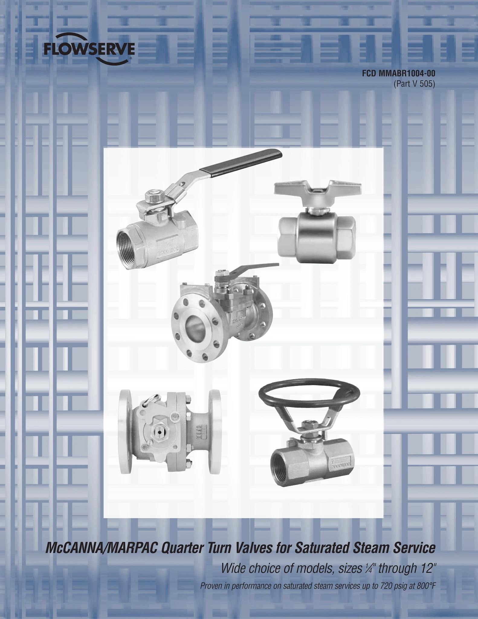 适用于饱和蒸汽服务的McCANNA/MARPAC直角回转阀手册
